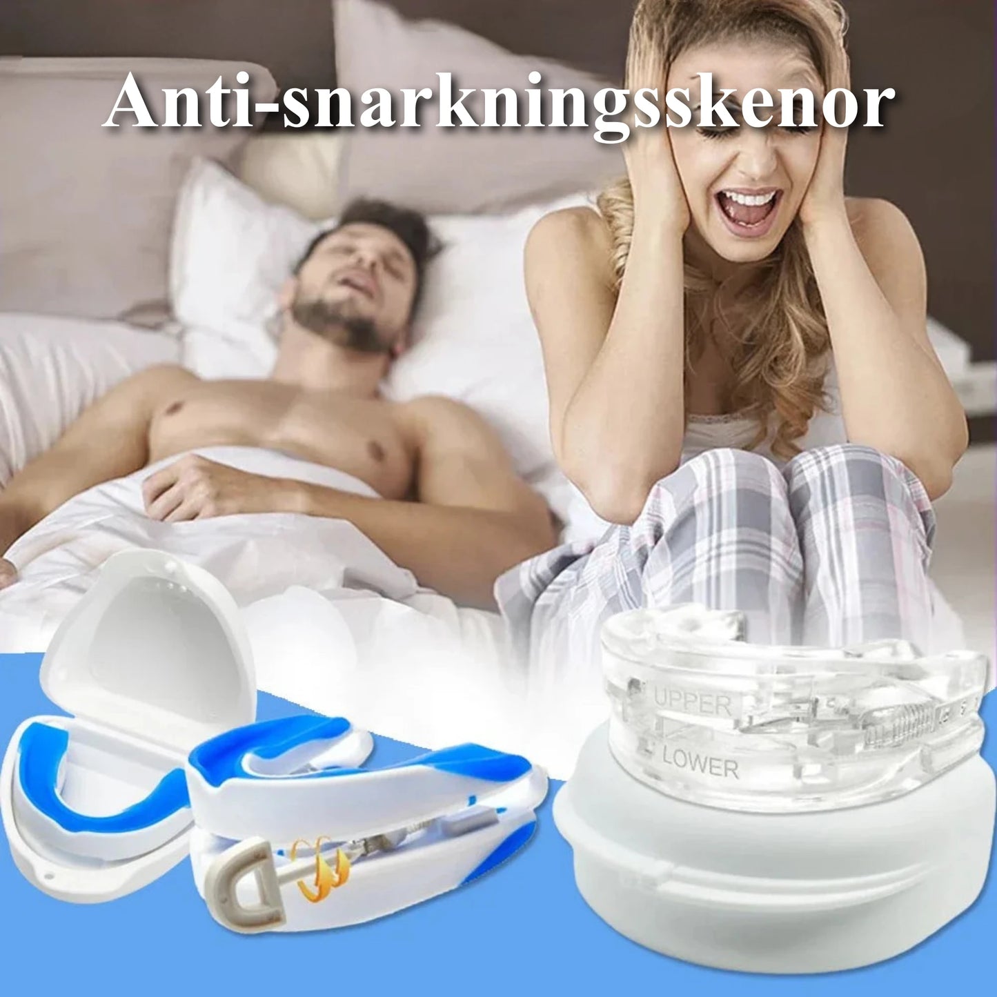 Anti-snarkbett – tand- & snarkskena mot snarkningar